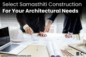 Samasthiti Construction - Best architect company in indore